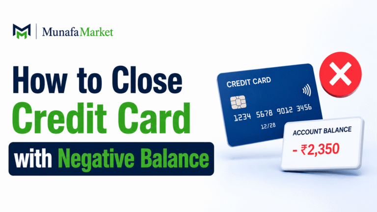 Close Credit Card With Negative Balance Guide